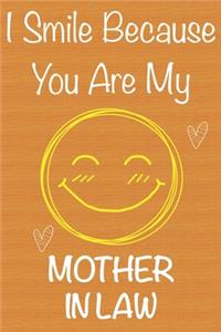 I Smile Because You Are My Mother in Law