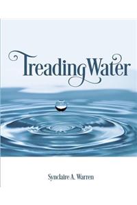 Treading Water