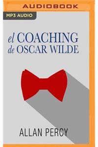 Coaching de Oscar Wilde (Narración En Castellano)