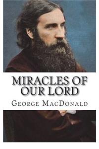 Miracles of Our Lord