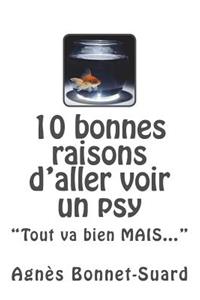 10 bonnes raisons d'aller voir un psy