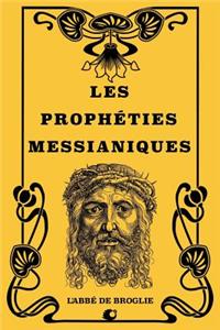Les Prophéties Messianiques