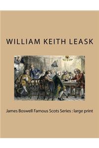 James Boswell Famous Scots Series