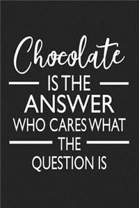 Chocolate Is the Answer