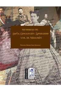 Memorias de Doña Concepción Lombardo Vda. de Miramón