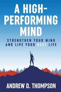 High-Performing Mind