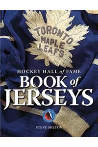 Hockey Hall of Fame Book of Jerseys