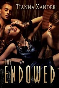 The Endowed