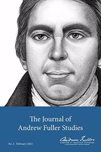 Journal of Andrew Fuller Studies 2 (February 2021)