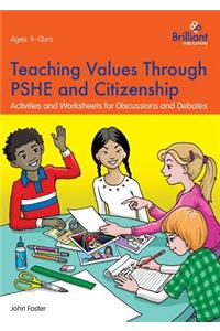 Teaching Values through PSHE and Citizenship