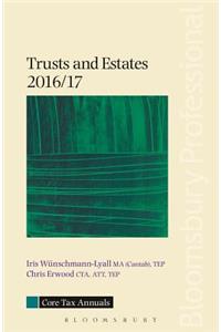 Trusts and Estates 2016/17