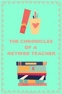 The Chronicles of a Retired Teacher