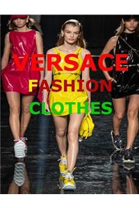 Versace Fashion Clothes