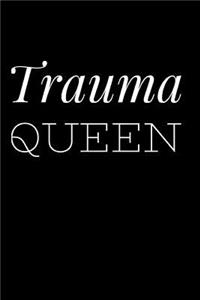 Trauma Queen