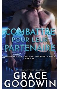 Combattre pour leur partenaire