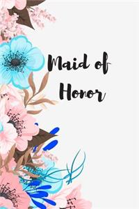 Maid of Honor