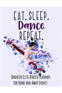 Eat Sleep Dance Repeat