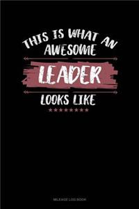 This Is What an Awesome Leader Looks Like