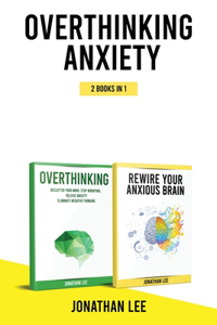 Overthinking Anxiety 2 Books in 1