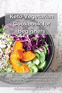 Keto Vegetarian Cookbook for Beginners