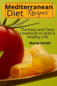 Mediterrean Diet Recipes