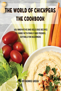 ThЕ World of ChickpЕas ThЕ Cookbook
