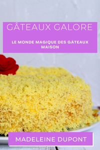 Gâteaux Galore