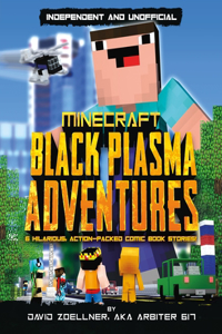 Minecraft Graphic Novel-Black Plasma Adventures (Independent & Unofficial)