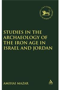 Studies in the Archaeology of the Iron Age in Israel and Jordan