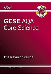 GCSE Core Science AQA A Revision Guide - Higher Level (with