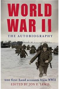 World War II: The Autobiography