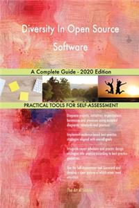 Diversity In Open Source Software A Complete Guide - 2020 Edition