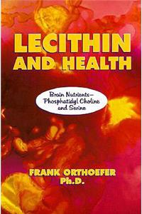 Lecithin and Health