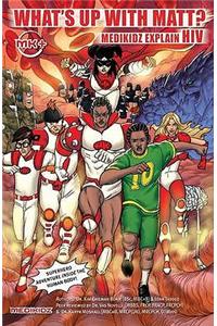What's Up with Matt? Medikidz Explain HIV