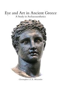 Eye and Art in Ancient Greece