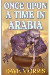 Once Upon a Time in Arabia