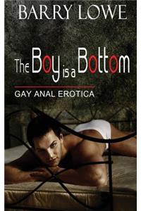 Boy Is A Bottom