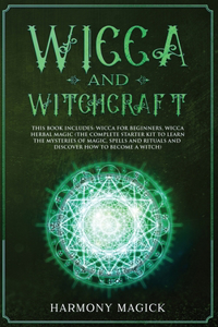 Wicca and Witchcraft