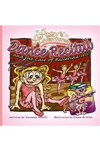 Dance Recital ... and the Case of Ballerina-Itis