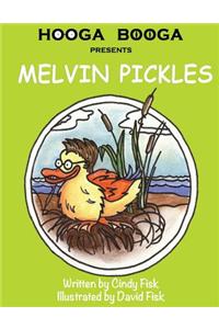 Melvin Pickles