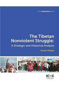 Tibetan Nonviolent Struggle