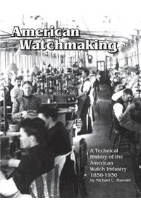 American Watchmaking