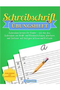 Schreibschrift Übungsheft