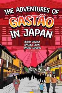 The Adventures of Gastao In Japan