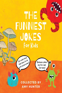 Funniest Jokes for Kids