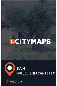 City Maps San Miguel Zinacantepec Mexico