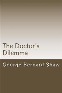 The Doctor's Dilemma
