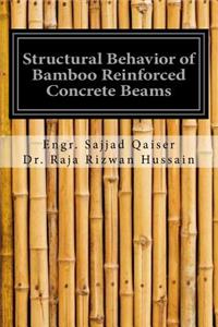 Structural Behavior of Bamboo Reinforced concrete Beams
