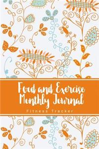 Food and Exercise Monthly Journal Fitness Tracker (6x9 Orange Floral Print)