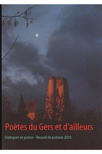 Poetes Du Gers Et D'Ailleurs